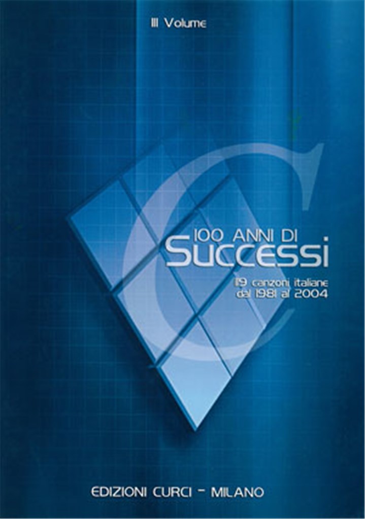 100 Anni Di Successi Vol 3